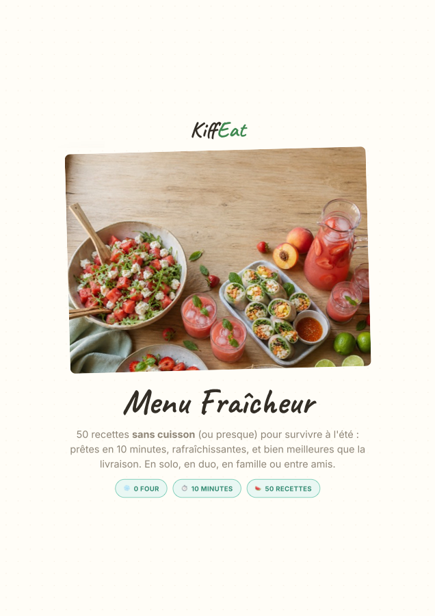 Menu Fraîcheur — 50 recettes sans cuisson pour survivre à l'été